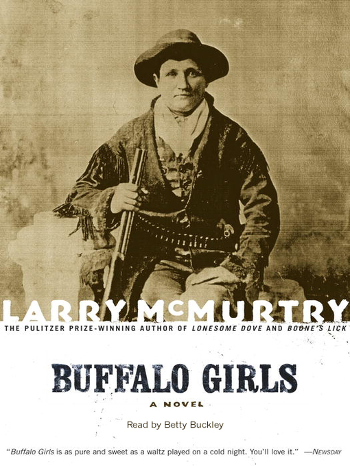 Title details for Buffalo Girls by Larry McMurtry - Available